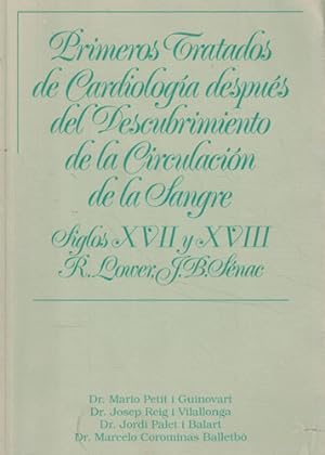 Seller image for Primeros tratados de cardiologa despus del descubrimiento de la circulacin de la sangre for sale by Librera Cajn Desastre