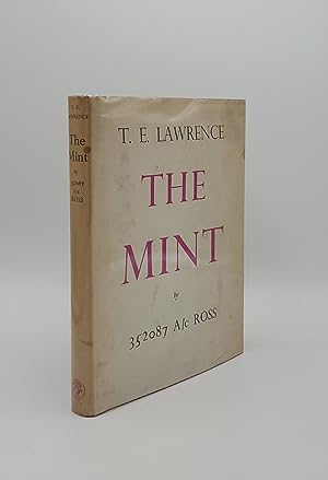 THE MINT A Day-Book of the R.A.F. Depot Between August and December 1922 With Later Notes By 3520...