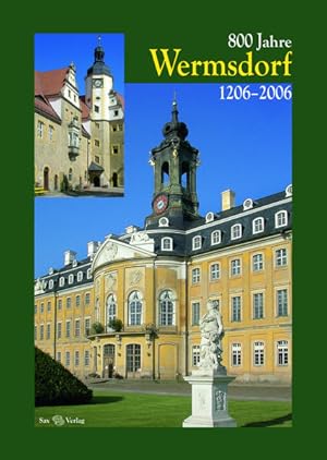 Image du vendeur pour 800 Jahre Wermsdorf 1206-2006 mis en vente par Gerald Wollermann