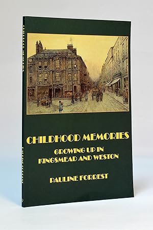 Immagine del venditore per Childhood Memories: Growing Up in Kingsmead and Weston venduto da George Longden