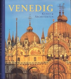 Bild des Verkufers fr Venedig. Kunst und Architektur. zum Verkauf von Antiquariat Jenischek