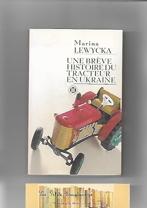 Image du vendeur pour Une brve histoire du tracteur en Ukraine mis en vente par La Petite Bouquinerie