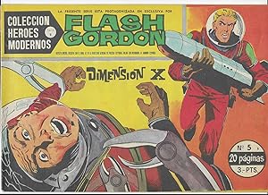 Flash Gordon. Col. Héroes Modernos. Serie B Nº 5 Dimensión X. Editorial Dolar