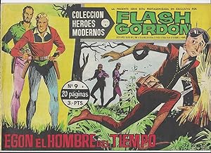 Flash Gordon. Col. Héroes Modernos. Serie B Nº 9 Egon el Hombre del Tiempo. Editorial Dolar