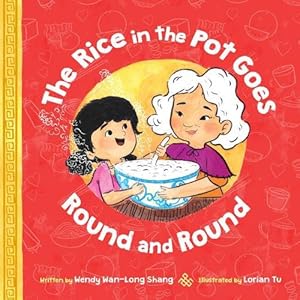 Seller image for The Rice in the Pot Goes Round and Round (Hardcover) for sale by Grand Eagle Retail
