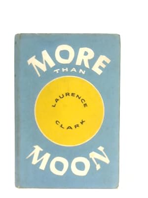 Imagen del vendedor de More Than Moon a la venta por World of Rare Books