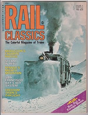 Immagine del venditore per Rail Classics July 1975 Vol. 4, Number 4 venduto da Silver Creek Books & Antiques