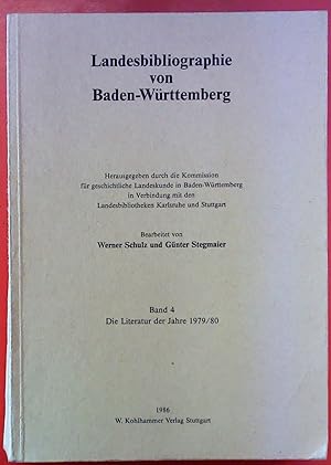 Bild des Verkufers fr Landesbibliographie von Baden-Wrttemberg. Band 4 - Die Literatur der Jahre 1979/80. zum Verkauf von biblion2