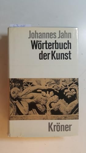 Bild des Verkufers fr Wrterbuch der Kunst. Krners Taschenausgabe ; Bd. 165 zum Verkauf von Gebrauchtbcherlogistik  H.J. Lauterbach