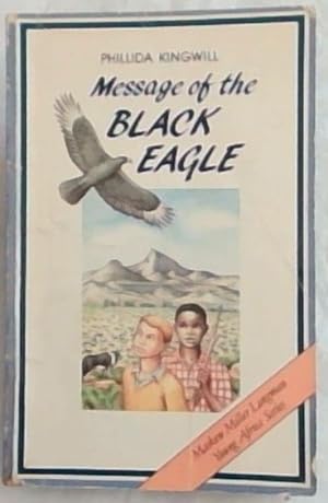 Image du vendeur pour Message of the Black Eagle mis en vente par Chapter 1