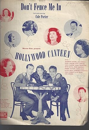 Seller image for Don't Fence Me In".from the Warner Brothers Production of Hollywood Canteen (Sheet Music for sale by Vada's Book Store