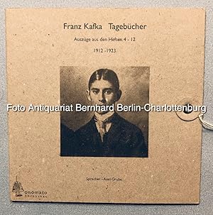 Bild des Verkufers fr Franz Kafka. Tagebcher. Auszge aus den Heften 4-12 ; 1912-1923 (Bibliophile Edition Hrhefte) zum Verkauf von Antiquariat Bernhard