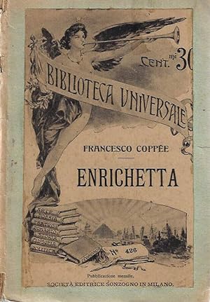 Image du vendeur pour Enrichetta mis en vente par Biblioteca di Babele