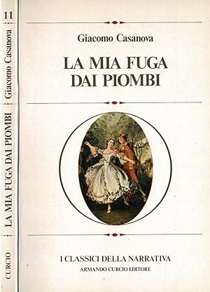 Seller image for La mia fuga dai Piombi for sale by Biblioteca di Babele