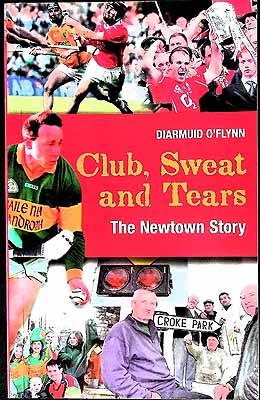 Bild des Verkufers fr Club, Sweat and Tears: The Newtown Story zum Verkauf von Kennys Bookstore