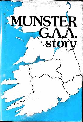 Immagine del venditore per Munster G.A.A. story venduto da Kennys Bookstore