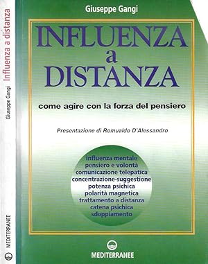 Bild des Verkufers fr Influenza a distanza Come agire con la forza del pensiero zum Verkauf von Biblioteca di Babele