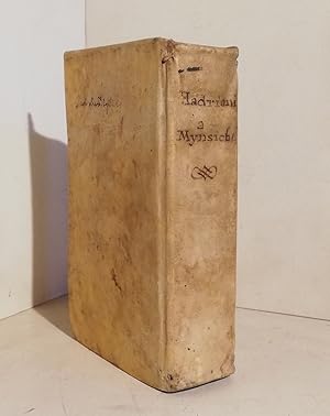 Hadriani a Mynsicht medici Germani praestantissimi Thesaurus, et armamentarium medico-chymicum. I...