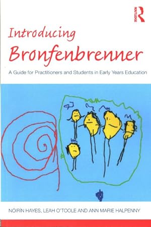 Seller image for Introducing Bronfenbrenner : A Guide for Practitioners and Students in Early Years Education for sale by GreatBookPrices