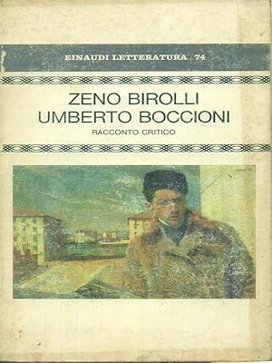 Immagine del venditore per Umberto Boccioni. Racconto critico venduto da Miliardi di Parole