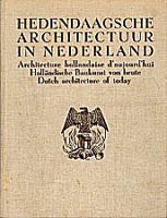 Bild des Verkufers fr Hedendaagsche architectuur in Nederland. Architecture hollandaise d 'aujourd 'hui. Hollndische Baukunst von heute. Dutch architecture of today. 225 afbeeldingen onder auspicin van den Bond van Nederlandsche Architecten. B.N.A. zum Verkauf von Frans Melk Antiquariaat