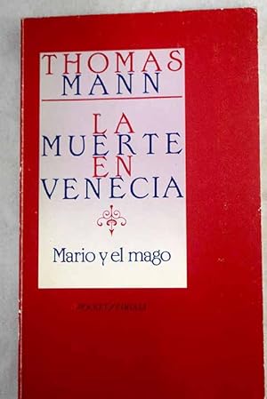 Immagine del venditore per LA MUERTE EN VENECIA. MARIO Y EL MAGO. venduto da TraperaDeKlaus