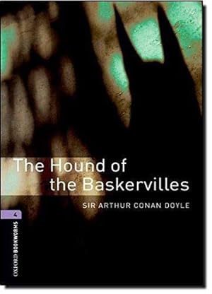 Imagen del vendedor de Oxford Bookworms Library: The Hound of the Baskervilles: Level 4: 1400-Word Vocabulary (Oxford Bookworms Library, Crime & Mystery) [Soft Cover ] a la venta por booksXpress