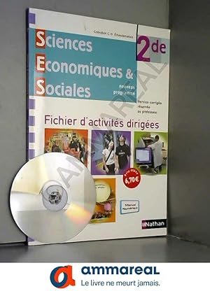 Bild des Verkufers fr Sciences conomiques et sociales 2e, fichier d'activits diriges : Nouveau programme - VERSION CORRIGE RSERVE AU PROFESSEUR zum Verkauf von Ammareal