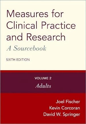 Seller image for Measures for Clinical Practice and Research: A Sourcebook: Volume 2: Adults by Fischer, Joel, Corcoran, Kevin, Springer, David W. [Hardcover ] for sale by booksXpress