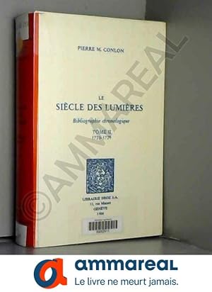 Seller image for LE SIECLE DES LUMIERES : BIBLIOGRAPHIE CHRONOLOGIQUE. T II - 1723-1729 for sale by Ammareal