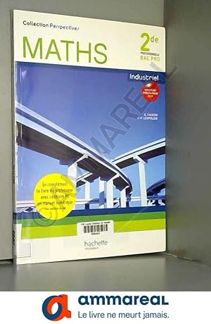 Seller image for Maths Industriel : 2de professionnelle Bac pro for sale by Ammareal