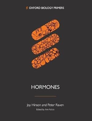 Seller image for Hormones (Oxford Biology Primers) by Hinson, Joy, Raven, Peter [Paperback ] for sale by booksXpress