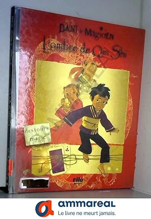 Seller image for Dani le magicien, Tome 2 : L'ombre de Qin Shi for sale by Ammareal