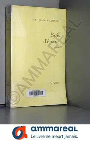 Seller image for Bois d'pave for sale by Ammareal