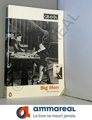 Imagen del vendedor de Granta 51: Big Men a la venta por Ammareal
