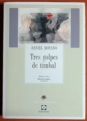 Seller image for Tres Golpes de Timbal for sale by GuthrieBooks