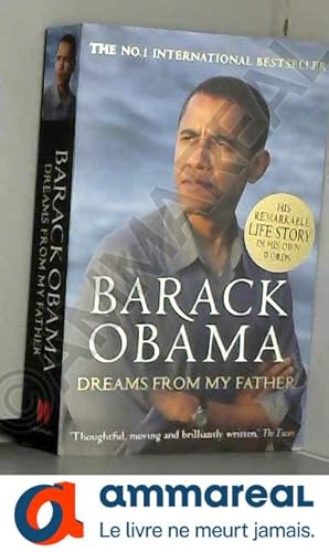 Imagen del vendedor de Barack Obama: Dreams from My Father (A Story of Race and Inheritance) a la venta por Ammareal