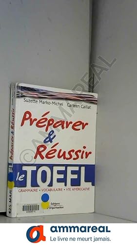 Bild des Verkufers fr Prparer et russir le TOEFL zum Verkauf von Ammareal