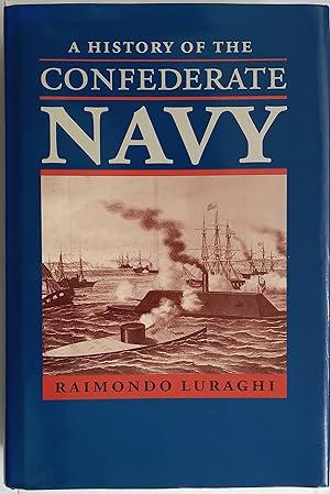 A History of the Confederate Navy