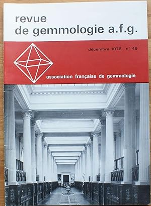 Image du vendeur pour Revue de gemmologie - N49, dcembre 1976 mis en vente par Aberbroc