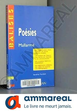 Image du vendeur pour Posies", Stphane Mallarm : Des repres pour situer l'auteur. mis en vente par Ammareal