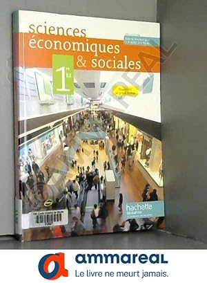 Imagen del vendedor de Sciences conomiques et sociales 1re ES - Livre lve Format compact - Edition 2011 a la venta por Ammareal