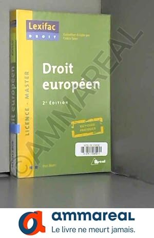 Image du vendeur pour Droit europen mis en vente par Ammareal