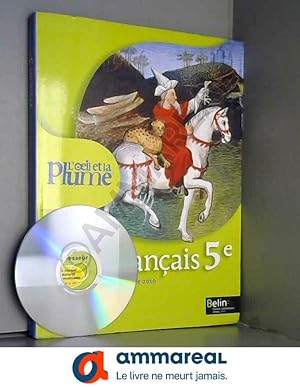 Seller image for Franais 5e L'oeil et la plume : Programme 2010 for sale by Ammareal