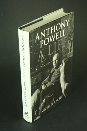 Image du vendeur pour Anthony Powell: a life. mis en vente par Steven Wolfe Books