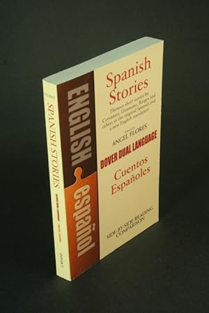 Seller image for Spanish stories / Cuentos espaoles: a dual-language book. for sale by Steven Wolfe Books