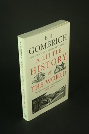 Seller image for A Little History of the World. Translated by Caroline Mustill for sale by Steven Wolfe Books