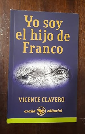 Imagen del vendedor de Yo soy el hijo de Franco a la venta por Domiduca Libreros