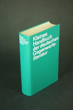 Seller image for Kleines Handbuch der deutschen Gegenwartsliteratur: 116 Autoren und ihr Werk in Einzeldarstellungen. for sale by Steven Wolfe Books