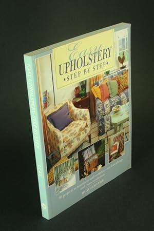 Seller image for Easy upholstery: step by step. for sale by Steven Wolfe Books
